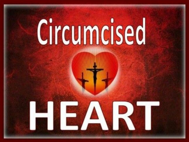 What Is Circumcision Of The Heart Romans 2 25 29 EndoftheMatter